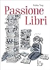Passione libri by Debbie Tung