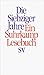 Die Siebziger Jahre - Ein Suhrkamp Lesebuch by Suhrkamp