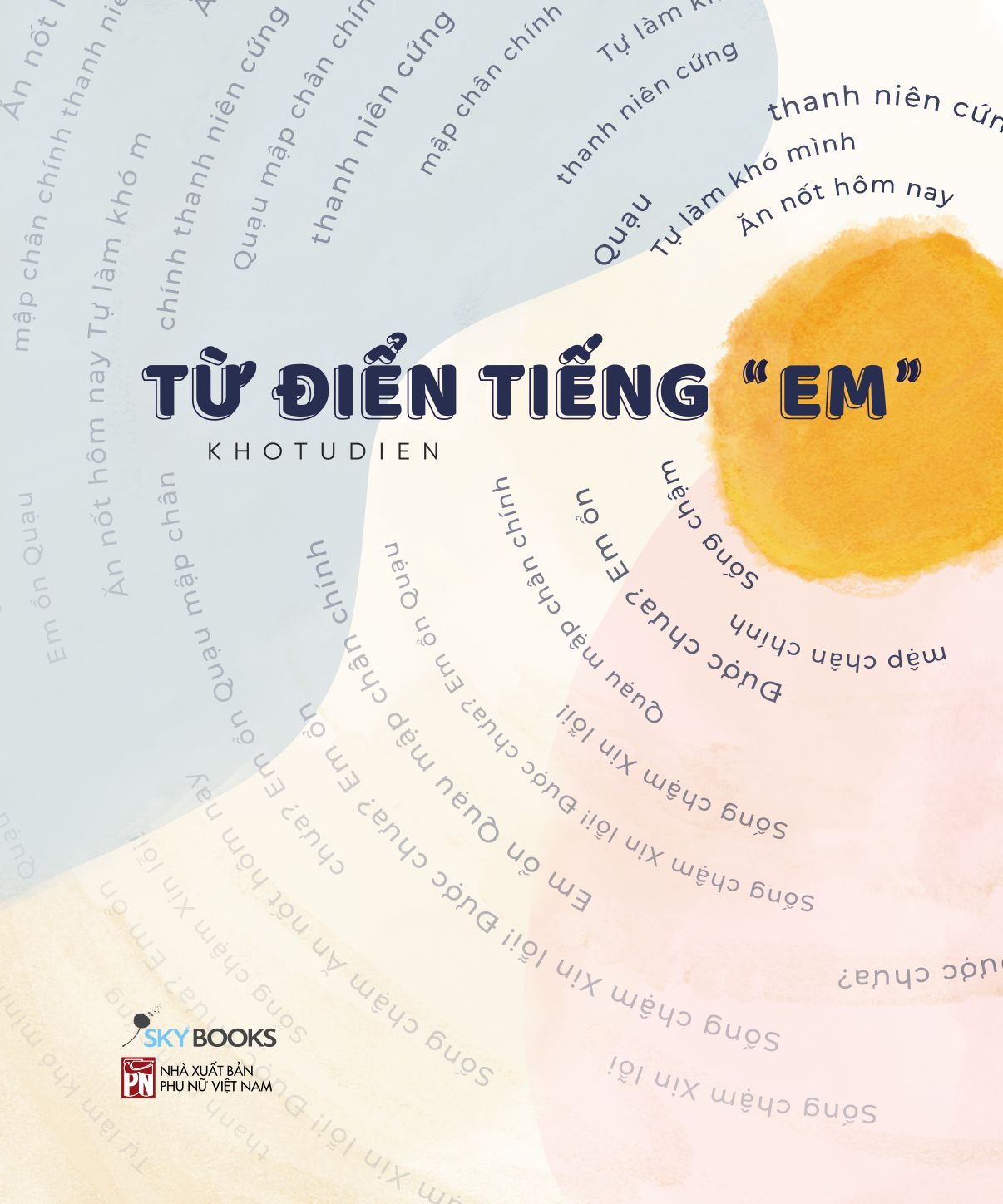 Từ điển tiếng "em" (Paperback)