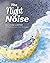 The Night Noise