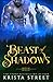 Beast of Shadows by Krista Street