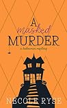 A Masked Murder: ...