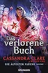 Das verlorene Buch by Cassandra Clare