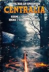 Centralia: Epicenter