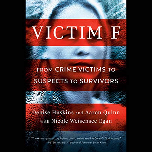 Victim F: From Crime Victims to Suspects to Survivors