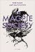 The Magpie Society (The Magpie Society, #1)
