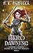 Hero Dawning (Hero Academy, #1)