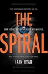 The Spiral by Iain Ryan