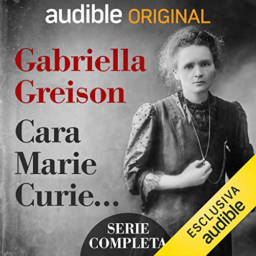 Cara Marie Curie... (Audible Audio)