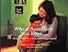 When Someone You Love... by Jennifer Murphey Powers When Someone You Love... by Jennifer Murphey Powers