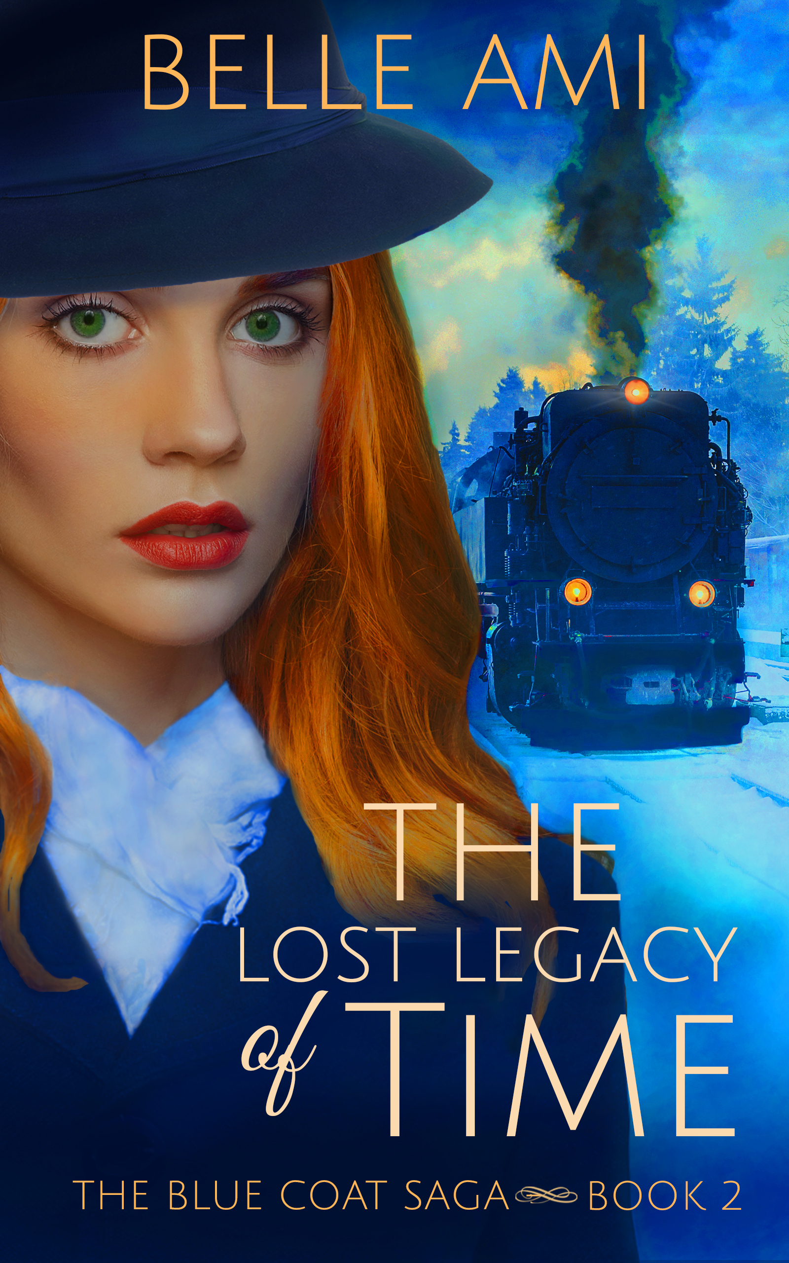 The Lost Legacy of Time (The Blue Coat Saga #2)