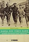 Barışa Son Veren ...