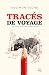Tracés de voyage by Ugo Monticone Tracés de voyage by Ugo Monticone