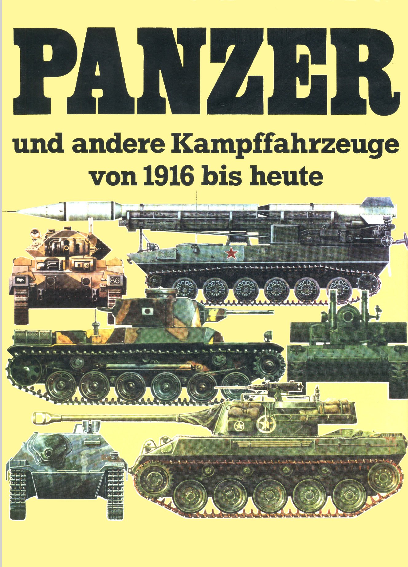 panzer und andere kampffahrzeuge von 1916 bis heute (Hardcover)