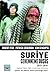 Suriye: Cehenneme Düşüş 2011-2014