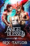 Angel blessed (Nephalem curse book 1)