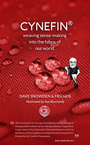 Cynefin - Weaving Sense-Making into the Fabric of Our World (Paperback)