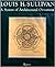 Louis H. Sullivan: A History of Architectural Ornament