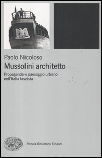Mussolini Architetto