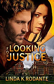 Looking for Justice (Dangerous #4)