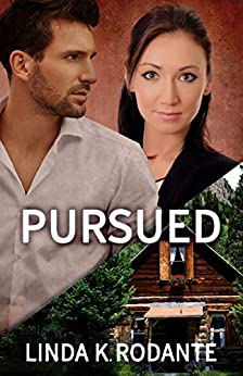 Pursued  (Dangerous #6)
