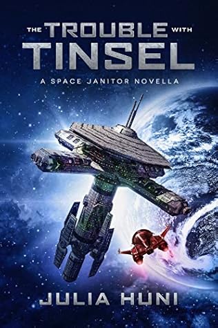 The Trouble with Tinsel (Space Janitor #2.5)