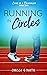 Running in Circles (Love is a Triathlon, #2)