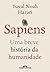 Sapiens: uma breve história da humanidade