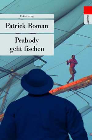 Boman, P: Peabody geht fischen