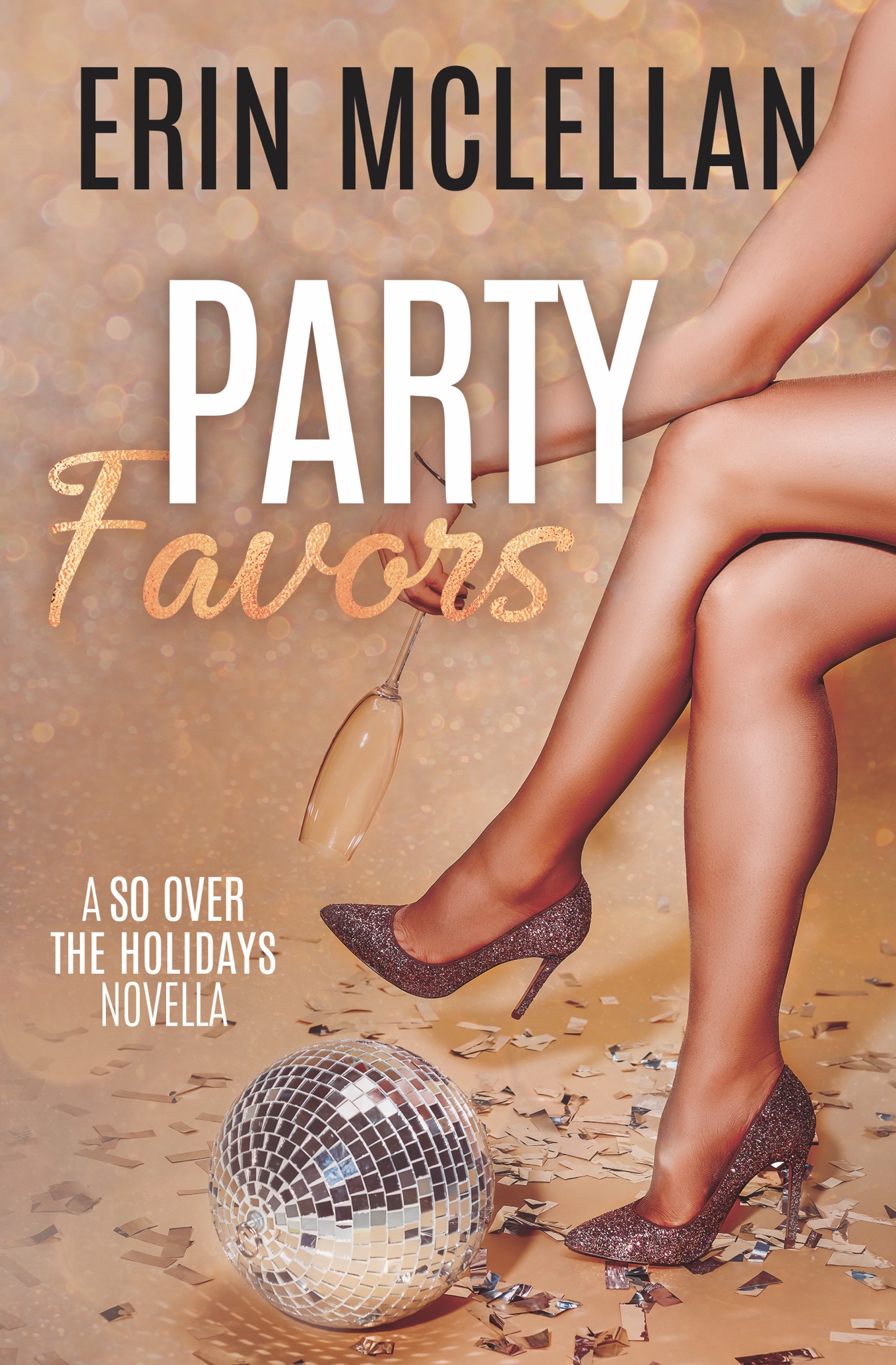 Party Favors (So Over the Holidays #4)