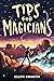 Tips for Magicians