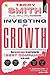 Investing for Growth: How to Make Money by Only Buying the Best Companies in the World