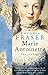 Marie Antoinette by Antonia Fraser