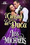 Il carisma del duca by Jess Michaels