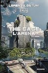 The cage. L'arena