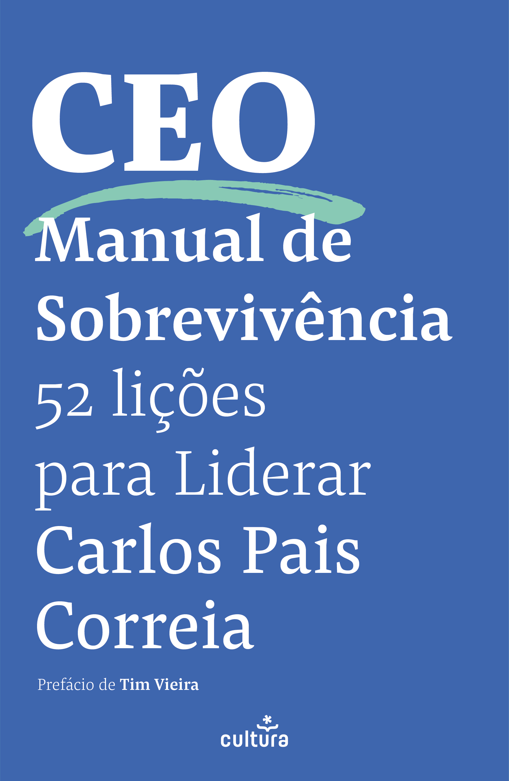 CEO: Manual de Sobrevivência