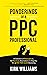 Ponderings of PPC Professional