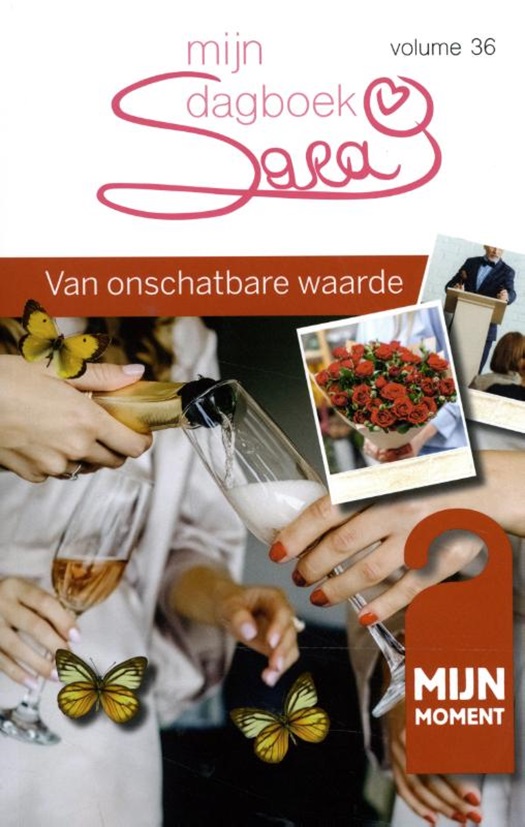 Sara: Mijn dagboek - deel 36: Van onschatbare waarde (Sara, #42)