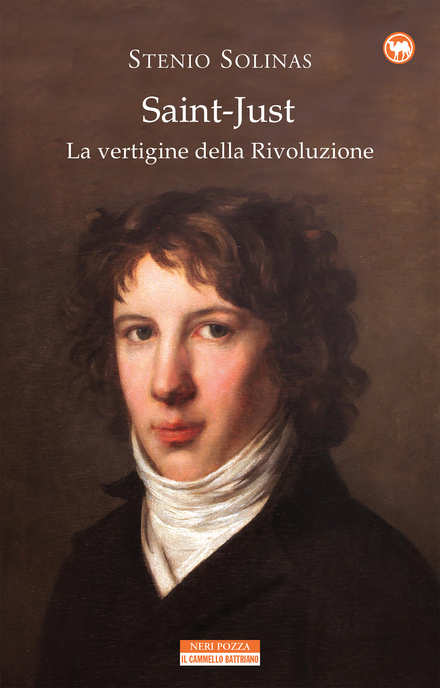 Saint-Just: La vertigine della Rivoluzione