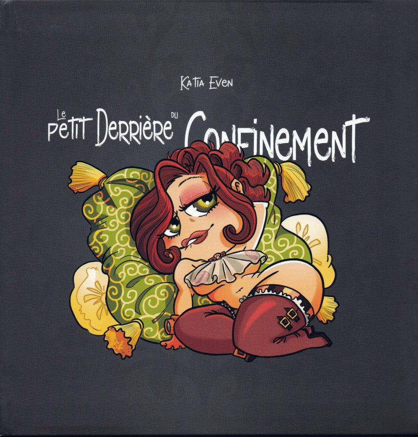 Le petit derrière du confinement