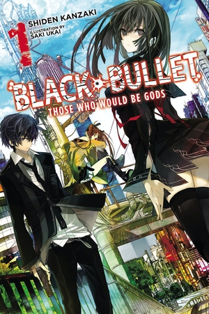 ブラック ブレット Black Bullet 1 By Shiden Kanzaki