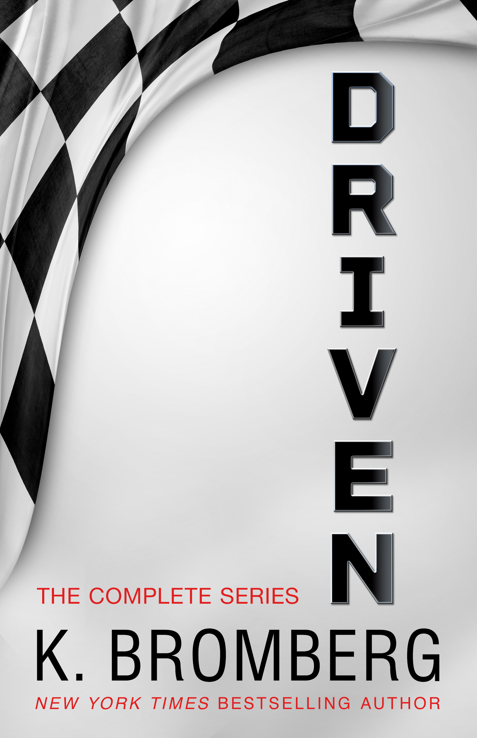 The Complete Driven Series (Driven #1-4)