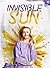 Invisible Sun