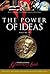 The Power of Ideas (Volume II)