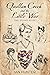 Quillan Creek and The Little War (Time Stones, #1)