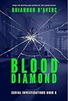 Blood Diamond by Rhiannon D'Averc