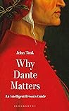 Why Dante Matters...