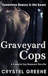 Graveyard Cops