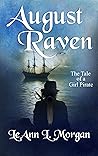 August Raven: The Tale of a Girl Pirate