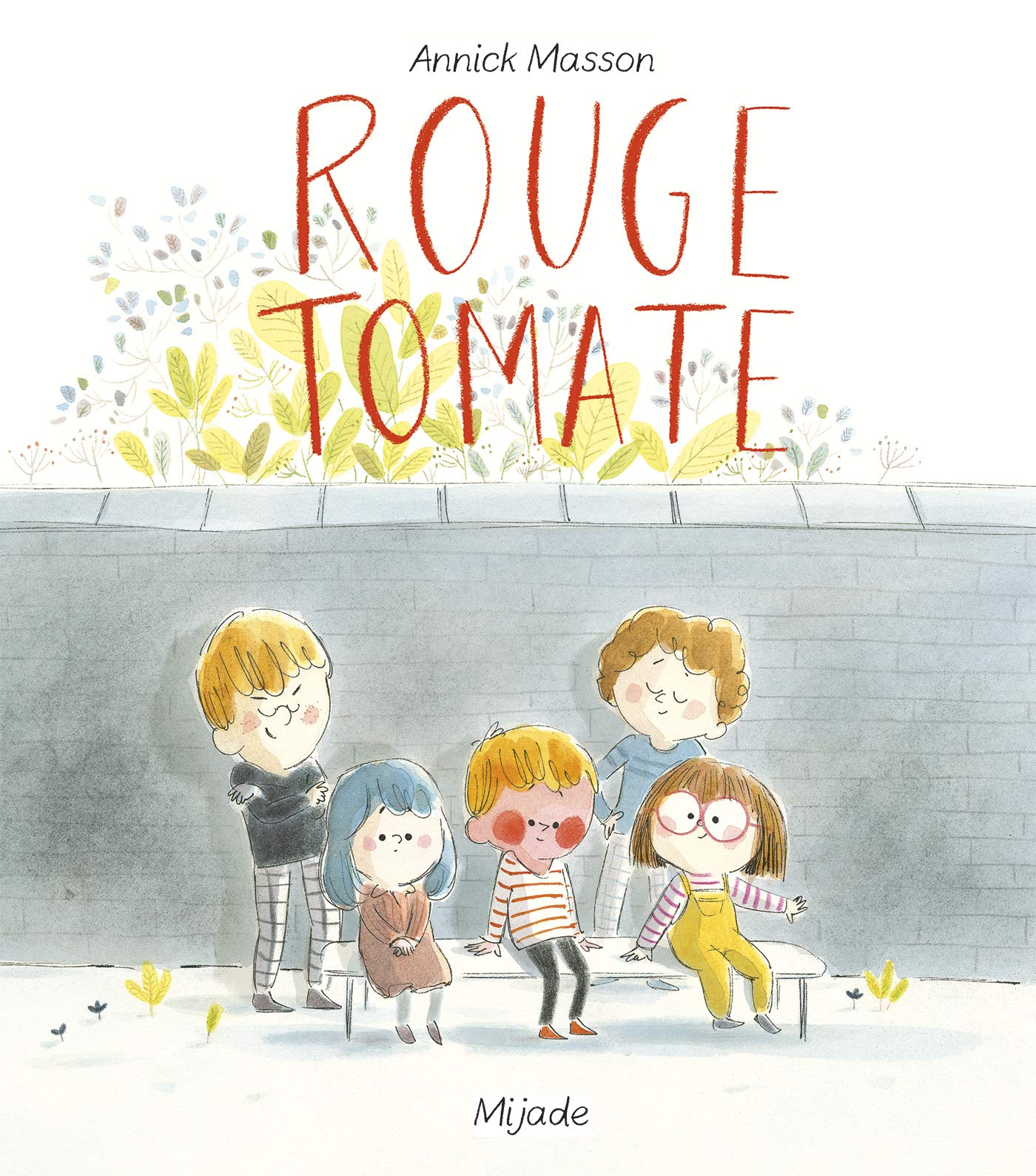 Rouge tomate (Hardcover)